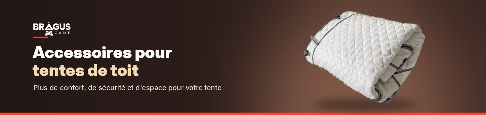 Accessoires pour tentes de toit Braguscamp : isolation, barres et échelle
